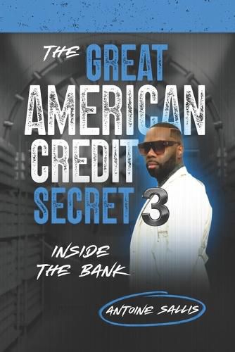 Cover image for The Great American Credit Secret 3