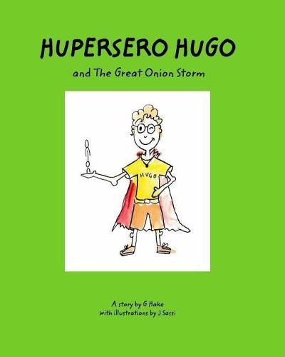 Cover image for Hupersero Hugo and the Great Onion Storm