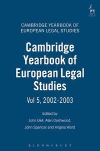 Cover image for Cambridge Yearbook of European Legal Studies  Vol 5, 2002-2003