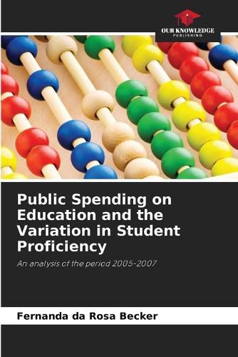 Cover image for Public Spending on Education and the Variation in Student Proficiency