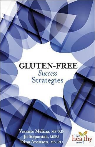 Cover image for Gluten-Free: Success Strategies