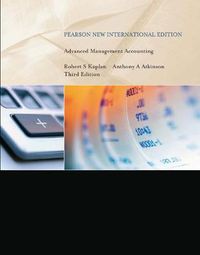 Cover image for Advanced Management Accounting: Pearson New International Edition