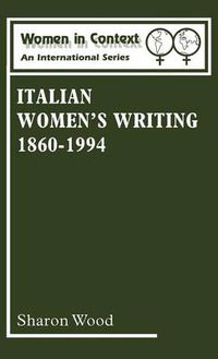Cover image for Italian Women's Writing, 1860-1994