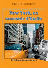 Cover image for New York, en souvenir d'Emile