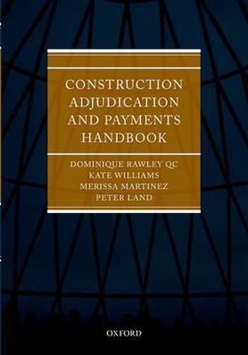 Cover image for Construction Adjudication and Payments Handbook