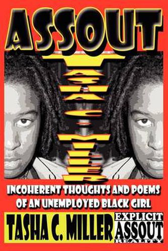 Cover image for Assout: Incoherent Thoughts and Poems of an Unemployed Black Girl