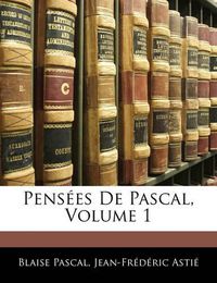 Cover image for Pens Es de Pascal, Volume 1