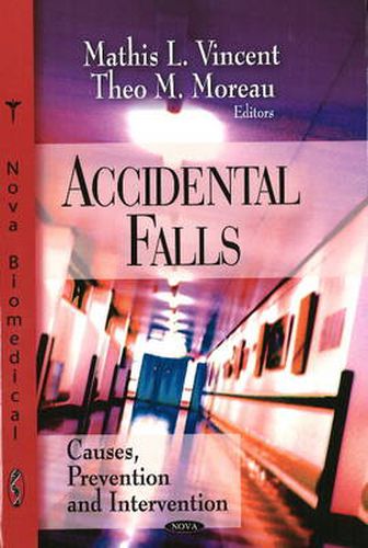 Cover image for Accidental Falls: Causes, Prevention & Intervention