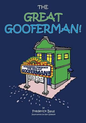 Cover image for The Great Gooferman!