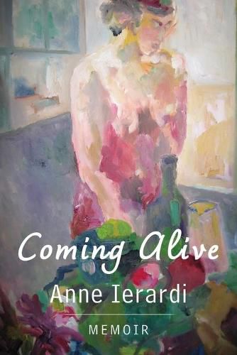 Cover image for Coming Alive: Memoir