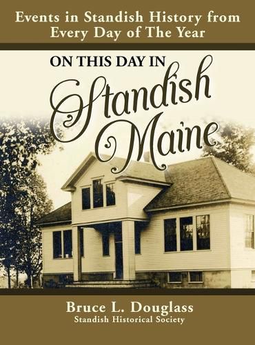 Cover image for On This Day In Standish Maine