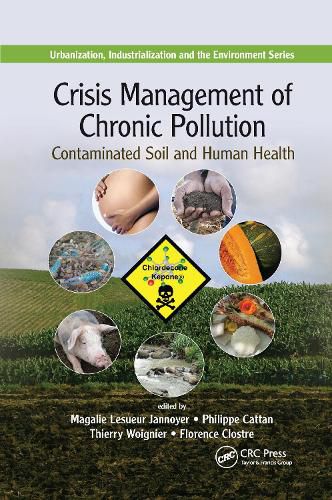 Cover image for Crisis Management of Chronic Pollution: Contaminated Soil and Human Health