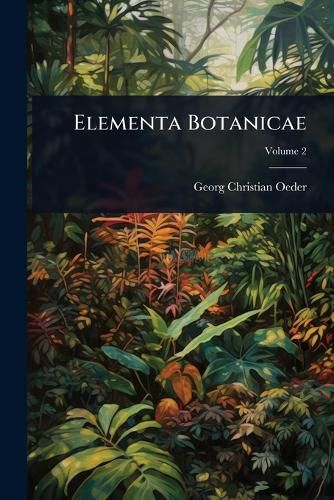 Cover image for Elementa Botanicae