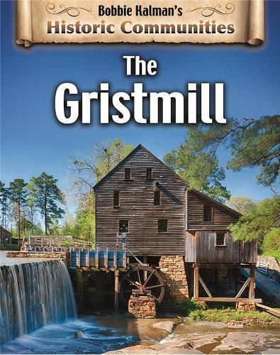 Cover image for The Gristmill (revised edition)