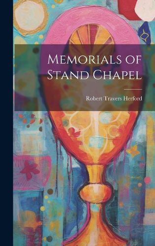Cover image for Memorials of Stand Chapel