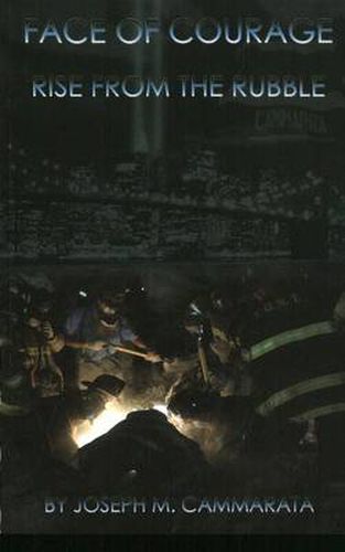Cover image for Face of Courage: Rise from the Rubble