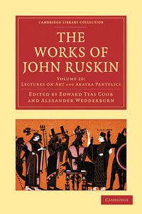 Cover image for The Works of John Ruskin