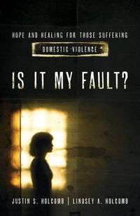 Cover image for Is It My Fault?