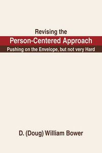 Cover image for Revising the Person-Centered Approach