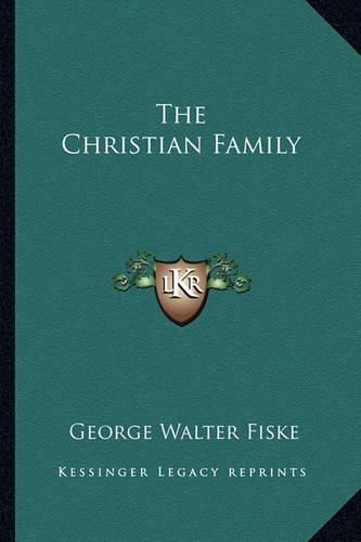 Cover image for The Christian Family