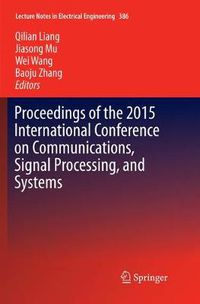 Cover image for Proceedings of the 2015 International Conference on Communications, Signal Processing, and Systems