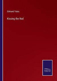 Cover image for Kissing the Rod