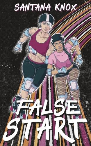 False Start - A Roller Derby Romance