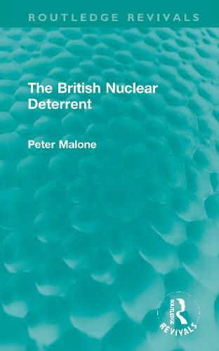 Cover image for The British Nuclear Deterrent