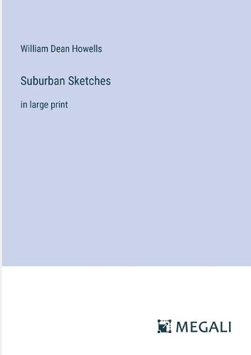 Cover image for Suburban Sketches