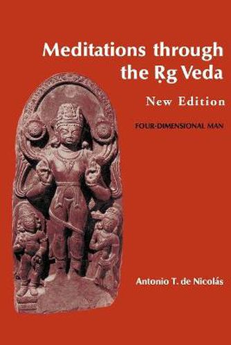 Cover image for Meditations Through the Rig Veda: Four-Dimensional Man