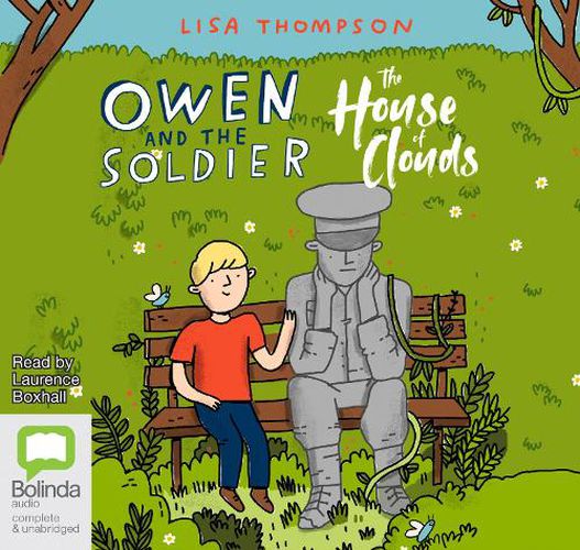 Owen and the Soldier / The House of Clouds