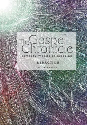 Cover image for The Gospel Chronicle: Redaction