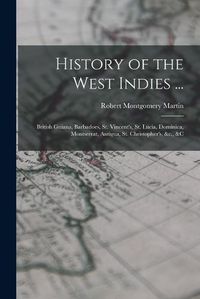 Cover image for History of the West Indies ...