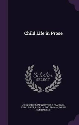 Cover image for Child Life in Prose