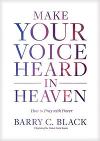 Cover image for Make Your Voice Heard in Heaven