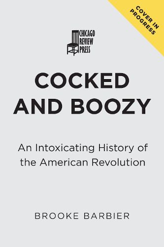 Cover image for Cocked and Boozy