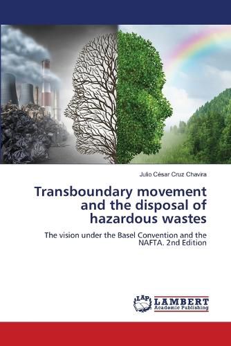 Cover image for Transboundary movement and the disposal of hazardous wastes