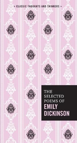 Cover image for The Selected Poems of Emily Dickinson