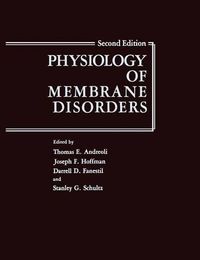 Cover image for Physiology of Membrane Disorders