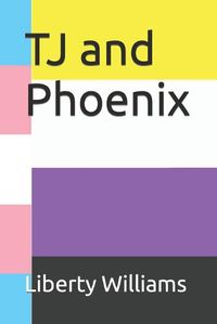Cover image for TJ and Phoenix