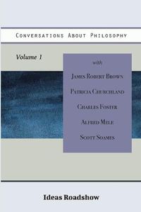 Cover image for Conversations About Philosophy, Volume 1