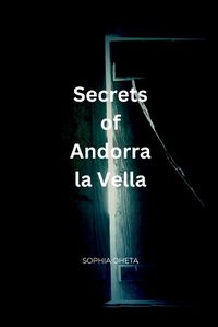 Cover image for Secrets of Andorra la Vella