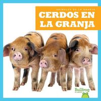 Cover image for Cerdos En La Granja (Pigs on the Farm)