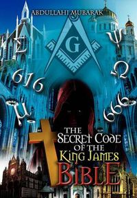 Cover image for The Secret Code of the King James Bible