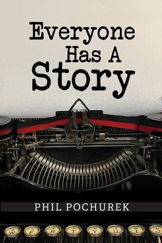 Cover image for Everyone Has A Story