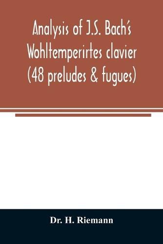 Analysis of J.S. Bach's Wohltemperirtes clavier (48 preludes & fugues)