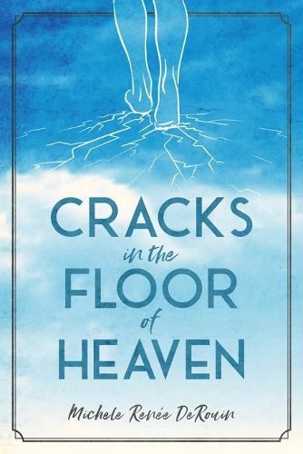 Cover image for Cracks in the Floor of Heaven