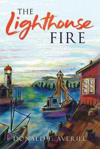 Cover image for The Lighthouse Fire