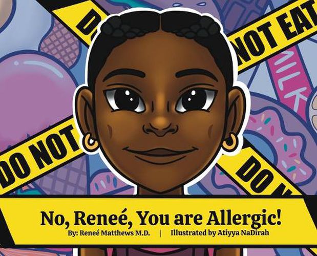 Cover image for No, Renee, You are Allergic!