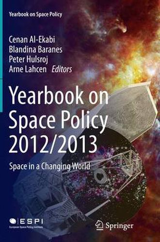 Cover image for Yearbook on Space Policy 2012/2013: Space in a Changing World